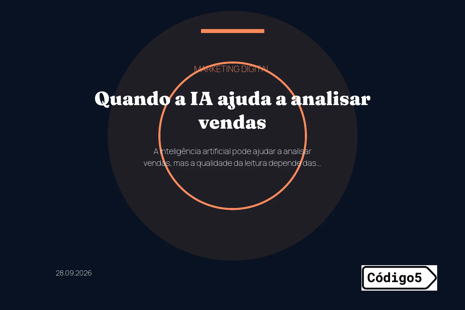 Quando a IA ajuda a analisar vendas