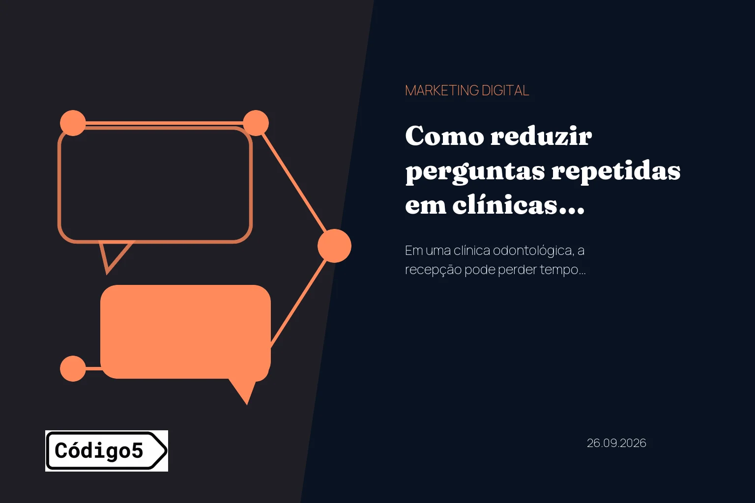 Como reduzir perguntas repetidas em clínicas odontológicas