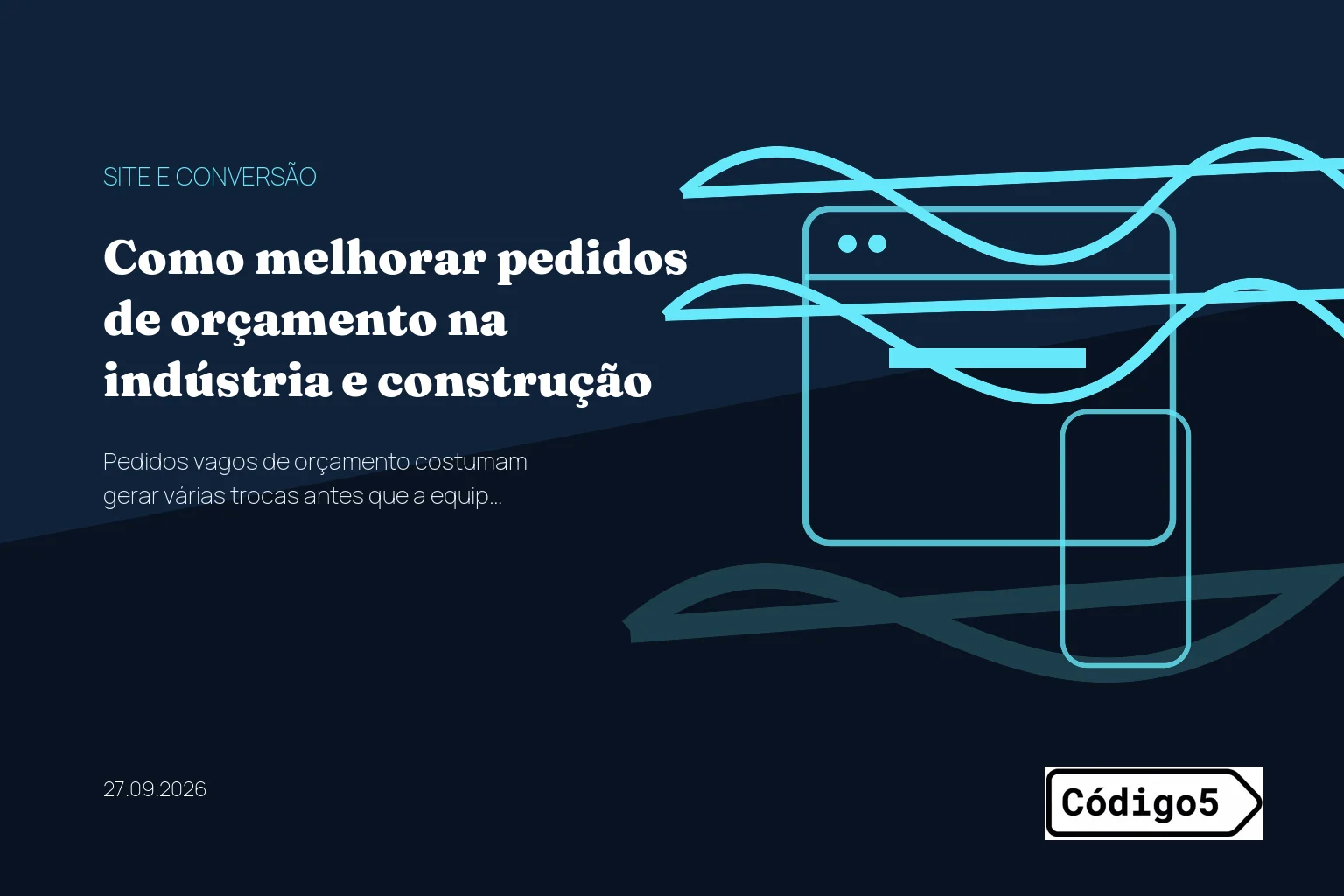 Como melhorar pedidos de orçamento na indústria e construção