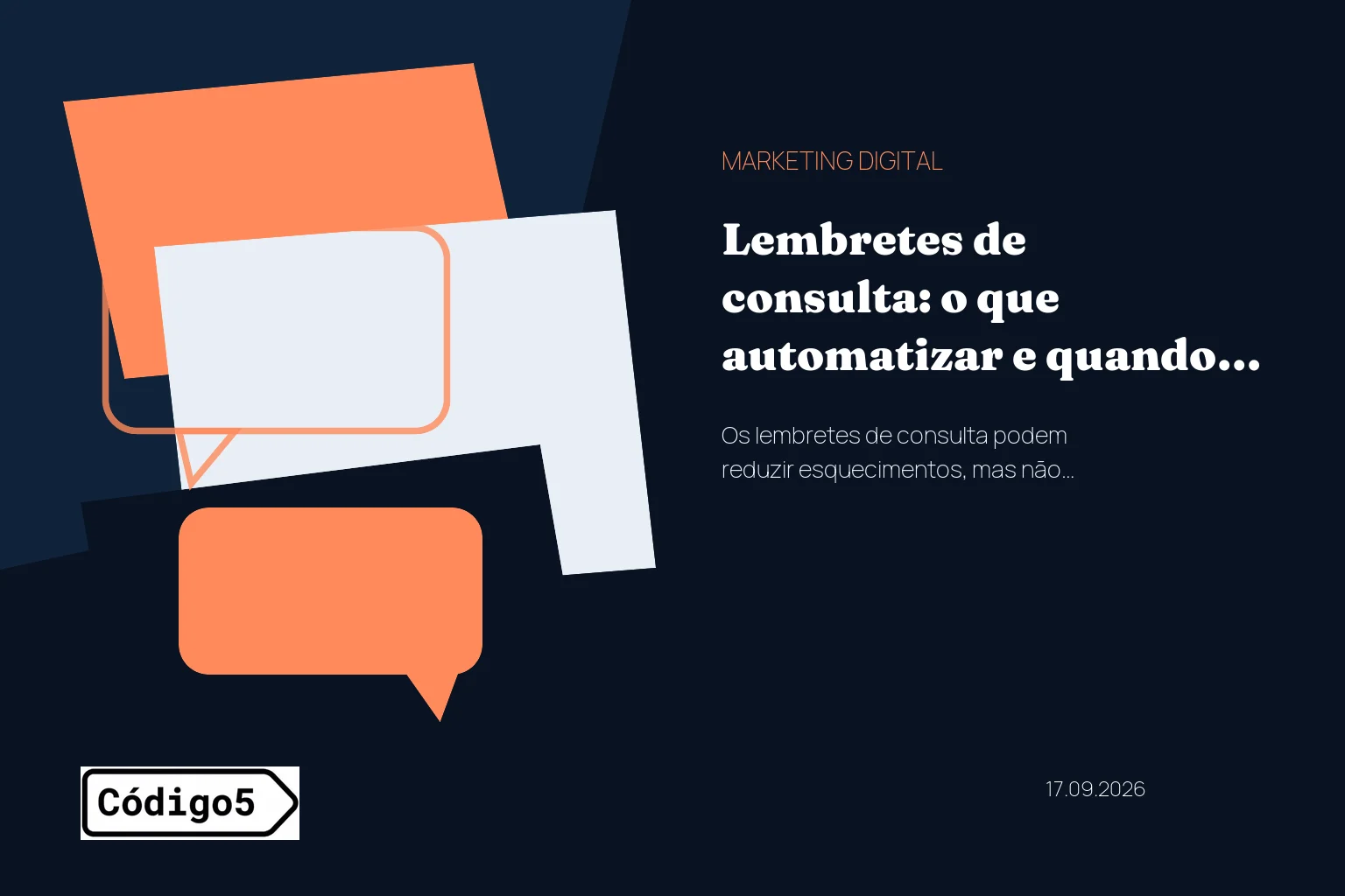 Lembretes de consulta: o que automatizar e quando chamar a recepção