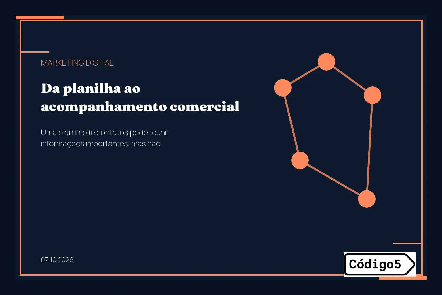 Da planilha ao acompanhamento comercial